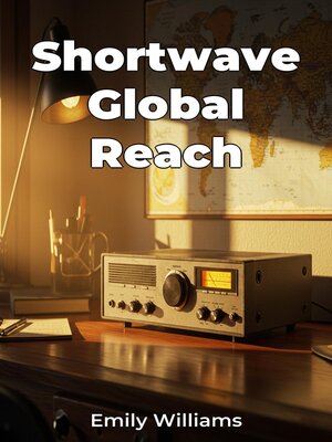 cover image of Shortwave Global Reach